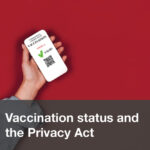 Vaccination status and the Privacy Act